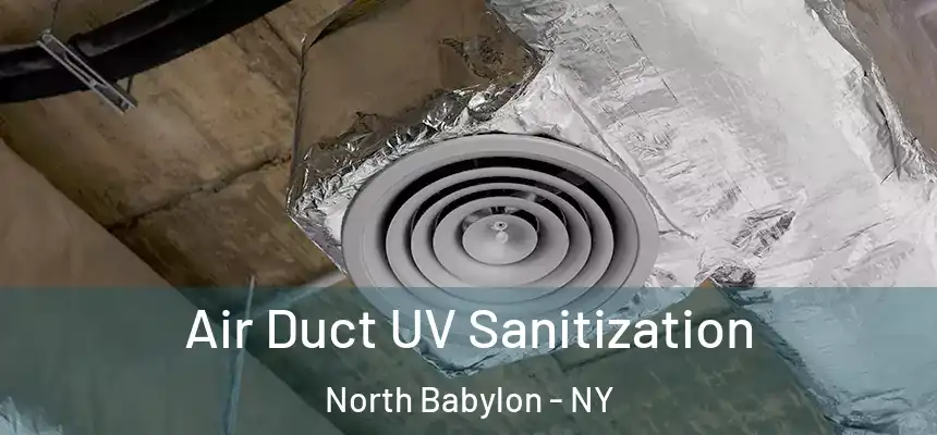 Air Duct UV Sanitization North Babylon - NY